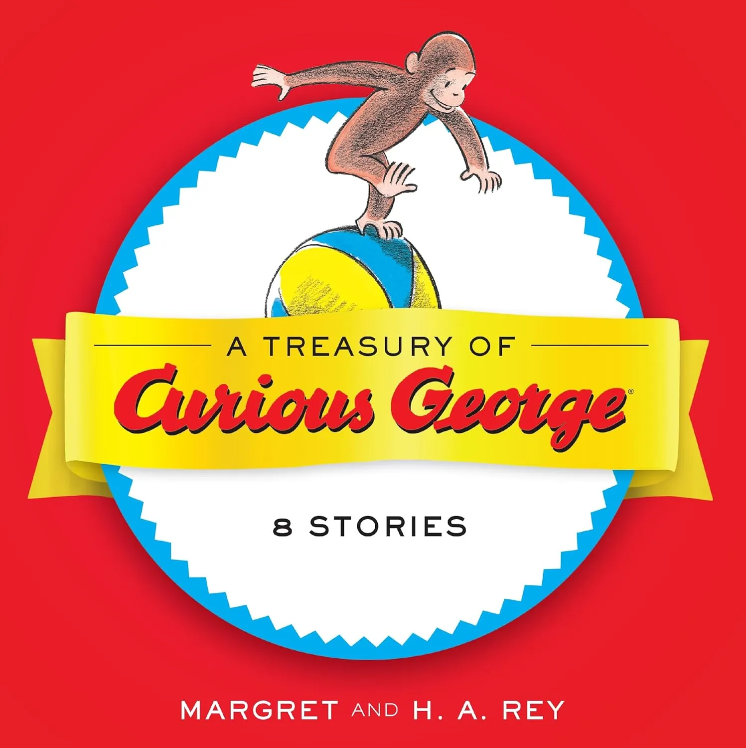 A Treasury of Curious George: 8 Stories in 1! Hardcover  Picture Book, August 15, 2017