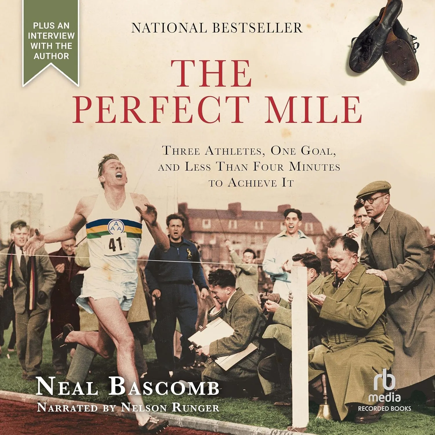 The Perfect Mile: Three Athletes. One Goal. And Less Than Four Minutes to Achieve It Audio CD  April 2, 2004